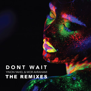 Don't Wait (NO TALENT Remix)