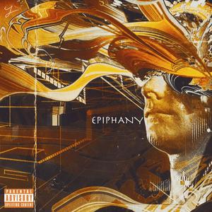 Epiphany (feat. Jiggs) [Explicit]