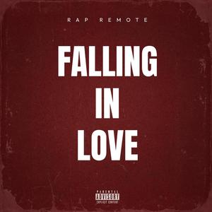 FALLING IN LOVE