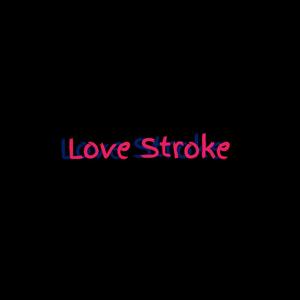 Love Stroke