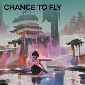 Chance to Fly