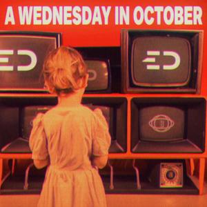 A WEDNESDAY IN OCTOBER