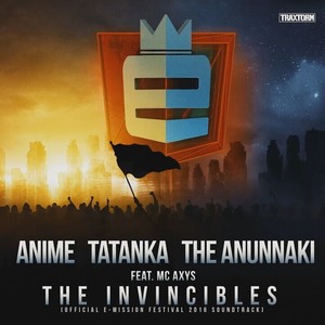 The Invincibles (E-Mission 2016 Hardstyle Mainstage Anthem)