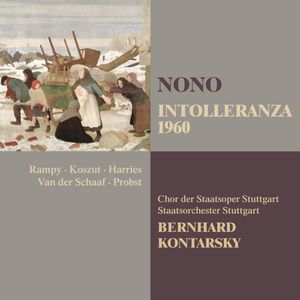 Nono : Intolleranza 1960