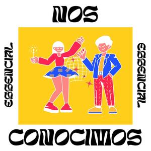 Nos conocimos