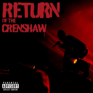 Return of the Crenshaw (Explicit)