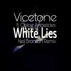 White Lies (Neil Bronson Remix)