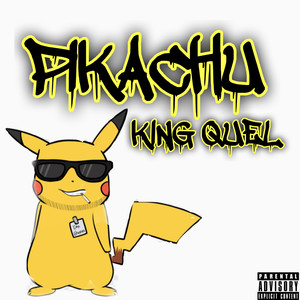 PIKACHU (Explicit)