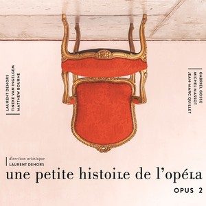 Une petite histoire de l'opéra, op. 2