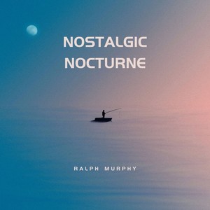 Nostalgic Nocturne