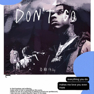 Don't go