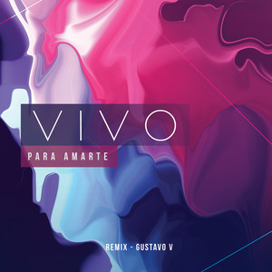 Vivo para Amarte - Remix