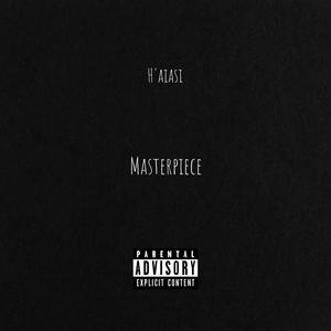 Masterpiece (Explicit)