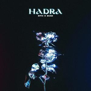 HADRA (feat. Ziad) [Explicit]