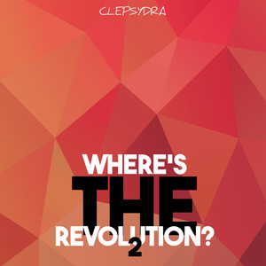 Where's the Revolution? 2