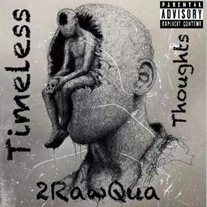 Timeless Thoughts (Explicit)