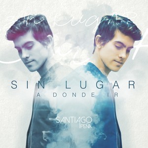 Sin Lugar a Donde Ir