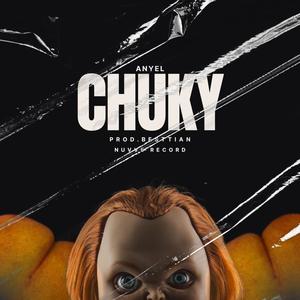 Chuky (feat. Nuvve Record) (Explicit)