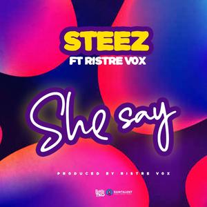 She say(feat. Ristre Vox)