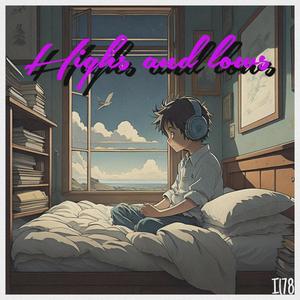 Highs and lows (Explicit)