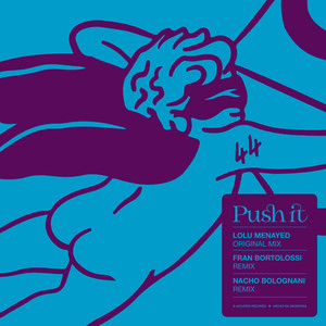 Push It (Fran Bortolossi Remix)