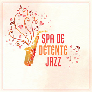 Spa de détente jazz