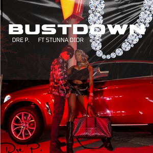 BustDown (Explicit)