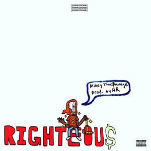Righteou$ (Explicit)