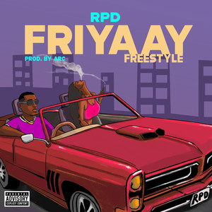 Friyaay (Freestyle) (Explicit)