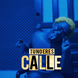 Tu No Eres Calle