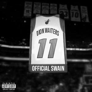 Dion Waiters (Explicit)