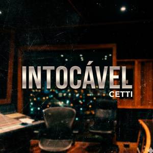 Intocavel (Explicit)
