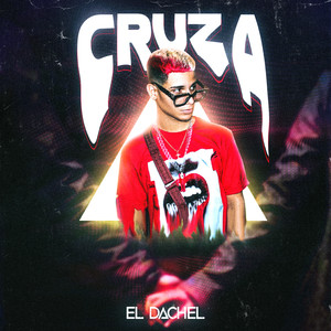 Cruza (Explicit)