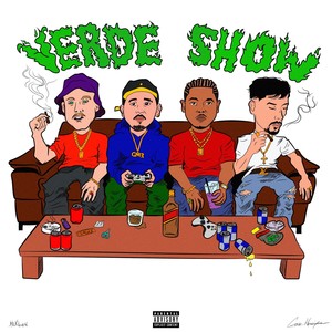 Verde Show (Explicit)