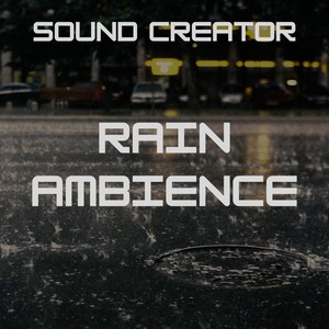 Rain Ambience