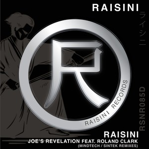 Joe's Revelation (Mindtech, Sintek Remixes)