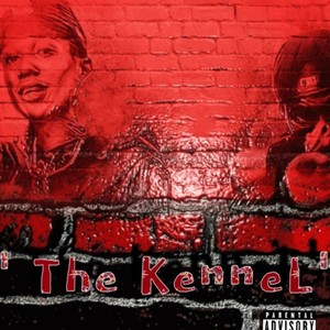 The kennel (feat. B3) [Explicit]