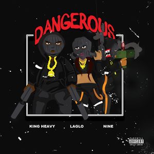 DANGEROUS (Explicit)