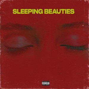 Sleeping Beauties или закрой глаза (Explicit)