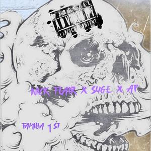 Familia First (Explicit)