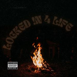 Locked !n 4 l!fe (Explicit)