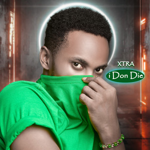 I Don Die (Explicit)