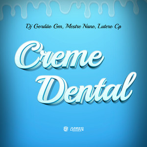 Creme Dental (Explicit)