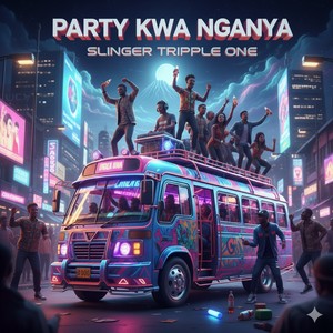 PARTY KWA NGANYA