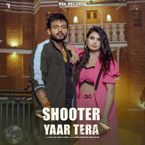 Shooter Yaar Tera