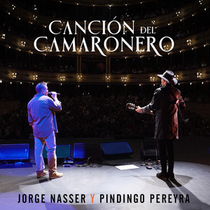 Canción De Camaronero (En Vivo)