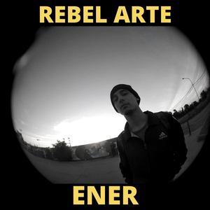 Rebel Arte (Explicit)