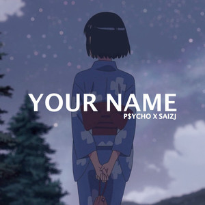 ＹＯＵＲ ＮＡＭＥ