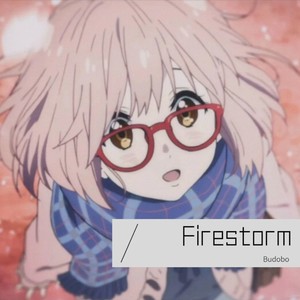 Firestorm (Budobo remix|Remix)