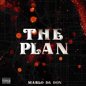 THE PLAN (Explicit)